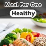 Meal For One Healthy
