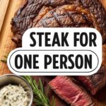 Steak For One Person