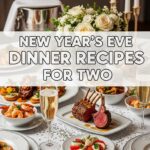 New Yearâ€™S Eve Dinner Recipes For Two