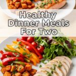 Healthy Dinner Meals For Two