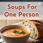 Soups For One Person
