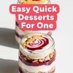 Easy Quick Desserts For One