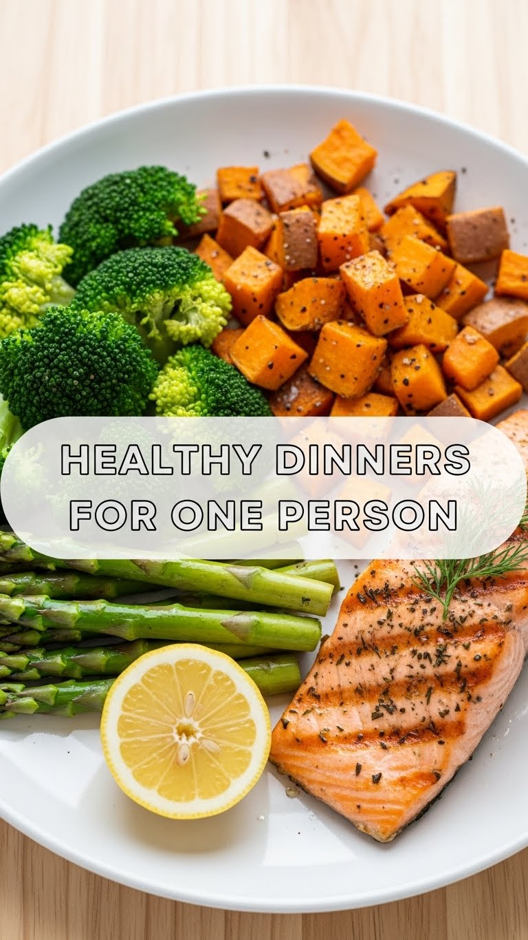 Healthy Dinners For One Person