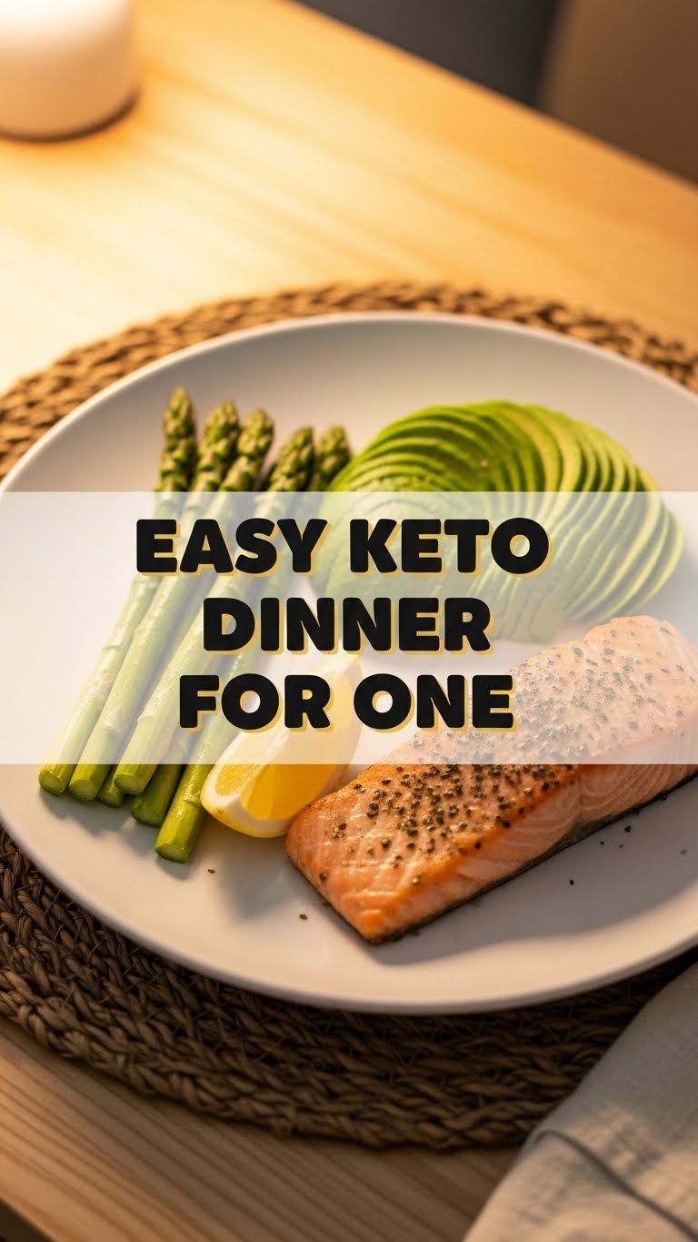 Easy Keto Dinner For One