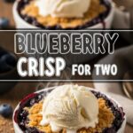Blueberry Crisp For Two