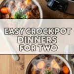 Easy Crockpot Dinners For Two