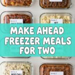 Make Ahead Freezer Meals For Two