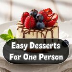 Easy Desserts For One Person
