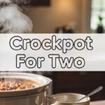Crockpot For Two