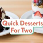 Quick Desserts For Two
