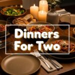 Dinners For Two