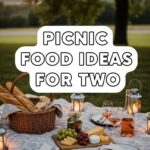 Picnic Food Ideas For Two