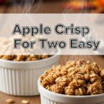 Apple Crisp For Two Easy