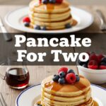 Pancake For Two