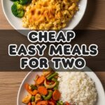 Cheap Easy Meals For Two