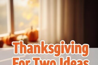 Thanksgiving For Two Ideas