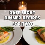 Date Night Dinner Recipes For Two