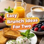 Easy Brunch Ideas For Two