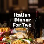 Italian Dinner For Two