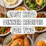 Easy Keto Dinner Recipes For Two