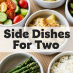 Side Dishes For Two