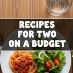 Recipes For Two On A Budget