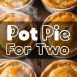 Pot Pie For Two