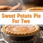 Sweet Potato Pie For Two