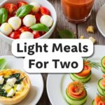 Light Meals For Two