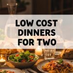 Low Cost Dinners For Two