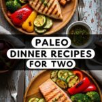 Paleo Dinner Recipes For Two