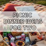 Picnic Dinner Ideas For Two
