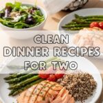 Clean Dinner Recipes For Two
