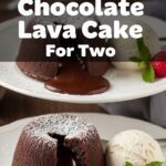 Molten Chocolate Lava Cake For Two