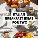 Italian Breakfast Ideas For Two