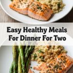 Easy Healthy Meals For Dinner For Two