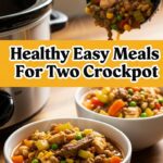 Healthy Easy Meals For Two Crockpot