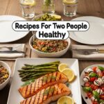 Recipes For Two People Healthy
