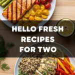 Hello Fresh Recipes For Two