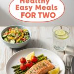 Healthy Easy Meals For Two
