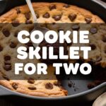 Cookie Skillet For Two