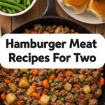 Hamburger Meat Recipes For Two