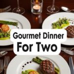 Gourmet Dinner For Two