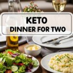 Keto Dinner For Two