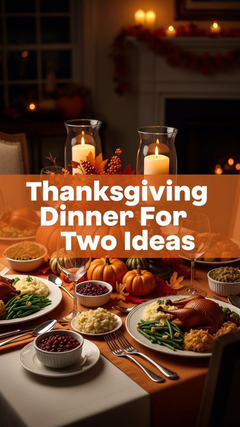 Thanksgiving Dinner For Two Ideas