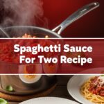 Spaghetti Sauce For Two Recipe