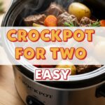 Crockpot For Two Easy