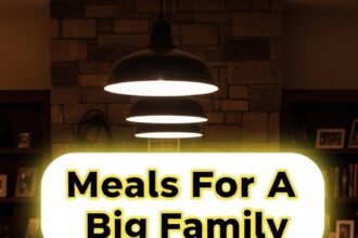 Meals For A Big Family