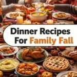 Dinner Recipes For Family Fall