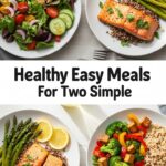 Healthy Easy Meals For Two Simple